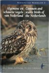 R.G. Bijlsma, F. Hustings, K. Camphuysen - Avifauna van Nederland / 2 Algemene en schaarse vogels van Nederland met vermelding van alle soorten