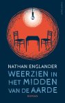 Nathan Englander - Weerzien in het midden van de aarde