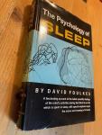 Foulkes, David - The Psychology of Sleep