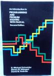 Schneider, G.Michael - An introduction to programming and problem solving with Pascal