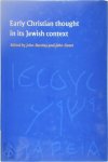 John M. G. Barclay, Morna Dorothy Hooker, John Philip McMurdo Sweet - Early Christian Thought in Its Jewish Context