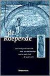 A. Ravestein - De Roepende