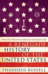 Russell, Thaddeus, Thaddeus Russell - A Renegade History of the United States