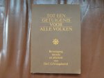 Vreugdenhil C.G. - Tot een getuigenis voor alle volken