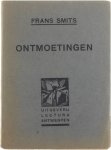 Frans Smits - Ontmoetingen