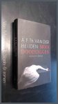 HEIJDEN, A.F.TH. VAN DER - Mooi doodliggen