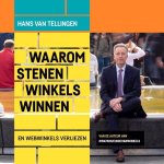 Hans van Tellingen - Waarom stenen winkels winnen