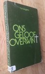 Legiehn - ONS GELOOF OVERWINT / druk 1