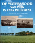 Bremer, J.T., M.L. Wissekerke - Watersnood van 1916 in Anna Paulowna Bremer, J.T., M.L. Wissekerke - Watersnood van 1916 in Anna Paulowna