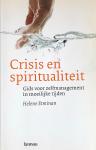Etminan, E. - Crisis en spiritualiteit / gids voor zelfmanagement in moeilijke tijden