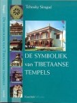 Sengue, Tcheuky - De symboliek van Tibetaanse tempels.