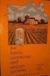 Teselle, Sallie - The Family, Communes, and Utopian Societies