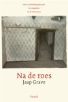 Jaap Grave - (1) Na De Roes