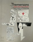 Marcin Giżycki - The Themersons and the Gaberbocchus Press an Experiment in Publishing, 1948-1979