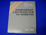  - Internationale Lawn Tennis Club van Nederland, 1932-1981