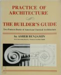 Asher Benjamin - Practice Of Architecture