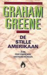 GREENE Graham - De stille Amerikaan (vertaling van The Quiet American - 1955)