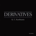 K.C. Korfmann - Derivatives