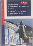 Raf De Saeger Petra Broomans Janke Klok - Noorse auteurs in Nederlandse vertaling, 1741-2012 een bibliografie