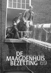 Wildt, Annemarie de - De Maagdenhuis bezetting '69
