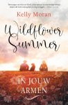 Kelly Moran - Wildflower Summer 1 -   In jouw armen