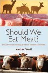 Vaclav (university Of Manitoba Smil - (1) Should We Eat Meat?