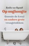 Emilie van Opstall - Op ooghoogte Goessie de kwal en andere grote vraagstukken