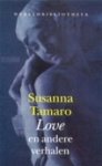 S. Tamaro, R. Steenbeek - Love en andere verhalen