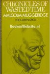 Muggeridge, Malcolm - Chronicles of Wasted Time