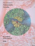 Glaudemans, Marc - Amsterdams Arcadia: De ontdekking van het achterland Glaudemans, Marc - Amsterdams Arcadia: De ontdekking van het achterland