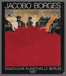 Jacobo Borges - Jacobo Borges : 13. November bis 16. Dezember 1987 : Staatliche Kunsthalle Berlin.