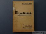 Paul Beving et Albert van Laethem. - Le Cyclisme. 10e supplement (1953).