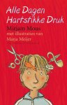 Mirjam Mous - Alle dagen hartstikke druk