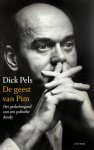 Dick Pels - De geest van Pim het gedachtegoed van een politieke dandy
