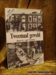 VAN VOEREN, G - Tweemaal geweld. Leven en werk van de Voerense pastoor Veltmans.