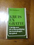 Reuver de A. - Kruis en gratie