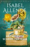 Isabel Allende - Het Negende Schrift Van Maya