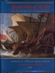 Pérez-Mallhaína, Pablo E - Spain's Men of the Sea: Daily life on the Indies fleets in the sixteenth century