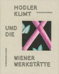  - Hodler, Klimt und die Wiener Werkstätte