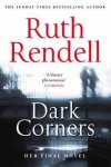 Ruth Rendell - Dark Corners