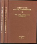 Poeze, Harry A - Dijk, Cees van - Meulen, Inge van der - In het land van de overheerser deel I (Indonesiërs in Nederland 1600-1950) en deel II (Antillianen en Surinamers in Nederland 1634/1667-1954)