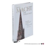 Kaiser, Jürgen / Monheim, Florian. - Macht und Herrlichkeit. Die großen Kathedralen am Rhein von Konstanz bis Köln.