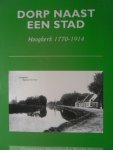 Kooij, P. (red.) - Dorp naast een stad  Hoogkerk 1770-1914