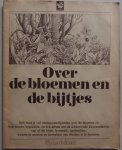 Veld Ton in `t, ill. Beek Diet van e.a. - Over de bloemen en de bijtjes Compleet met alle plaatjes