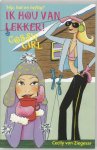 Cecily von Ziegesar, Wietske Janssen - Ik Hou Van Lekker