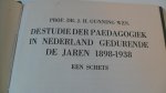 Gunning  prof. dr.  J.H. - De studie der Paedagogiek in Nederland 1898-1938