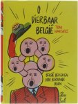 Tom Naegels - O dierbaar België - België bekeken door beroemde ogen