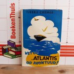 Cremer, Tjeerd - met de Atlantis op avontuur !