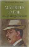 Sabbe H.J. - Maurits Sabbe en zijn Brugse mensen: een postume wedersamenstelling geïllustreerd met historische foto's