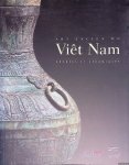 Baptiste, Pierre - and others - Art ancien du Viêt Nam: Bronzes et céramiques